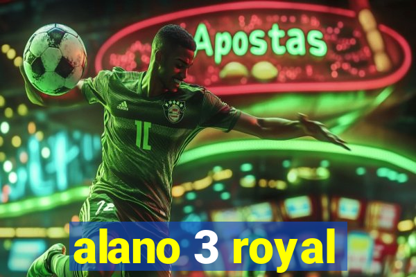 alano 3 royal